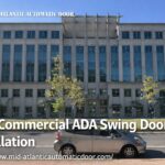 Commercial ADA Swing Door Installation